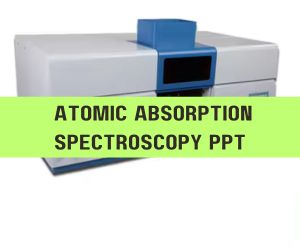 Atomic Absorption Spectroscopy PPT image