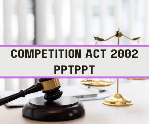 Competition Act 2002 PPT image