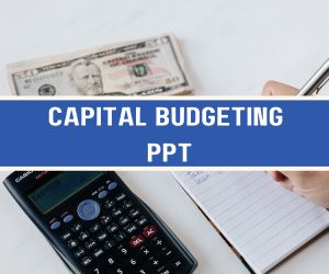 Capital Budgeting PPT image