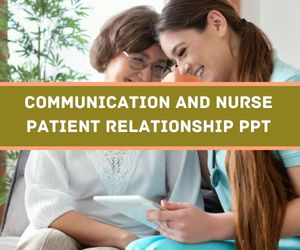 Communication And Nurse patient Relationship ppt image