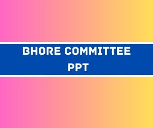 Bhore Committee PPT image