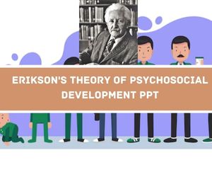 Erikson's Theory Of Psychosocial Development PPT image