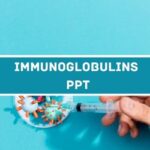 Immunoglobulins PPT image