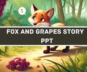 Fox and Grapes Story PPT Image